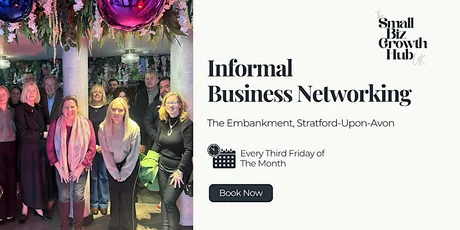 Small Biz Growth Hub UK – Stratford-Upon-Avon Networking!