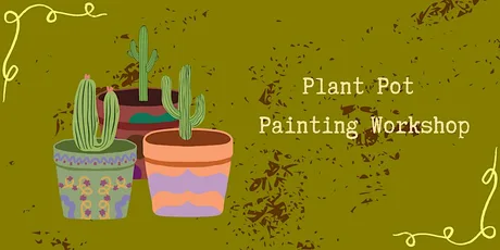Plant, Pot and Paint