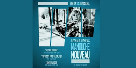 Seonaid Aitken's Manouche Nouveau: Paisley Premiere