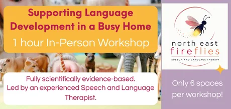 Supporting Language Development in a Busy Home - In-Person Workshop