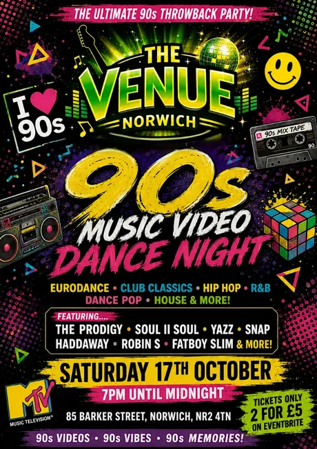 90s DANCE MUSIC VIDEO NIGHT @ THE VENUE FUNCTION ROOM NORWICH .