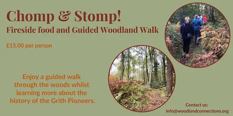 Stomp & Chomp - Guided Woodland Walk with fireside soup supper