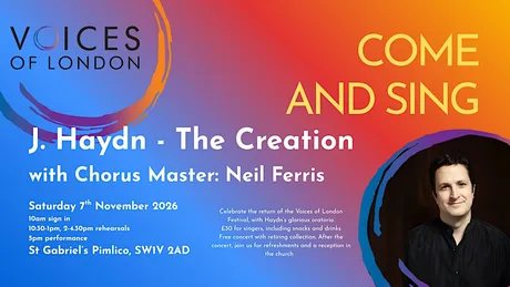 Voices of London Festival: Come and Sing Haydn Creation with Neil Ferris