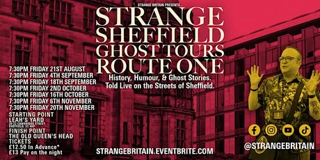 Strange Sheffield Ghost Tours: Route One