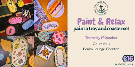 Paint & Relax: Paint a tray and coaster set