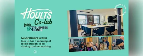 Hoults Co-lab with 121 Business Links