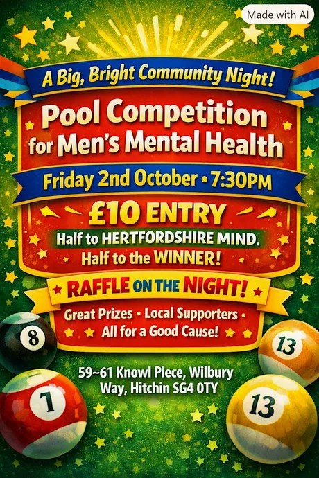 Men's mental health Pool competition £10 half the money to herts mind