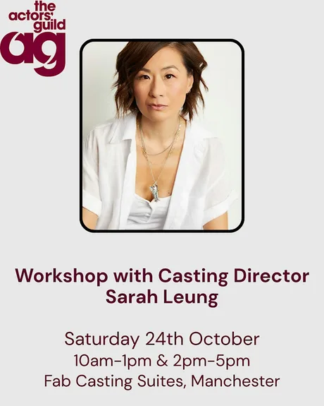 Casting Workshop with Sarah Leung (Casting Director) - Afternoon session