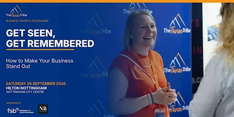 Get Seen, Get Remembered: How to Make Your Business Stand Out