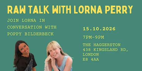 Raw Talk with Lorna Perry - Live #2