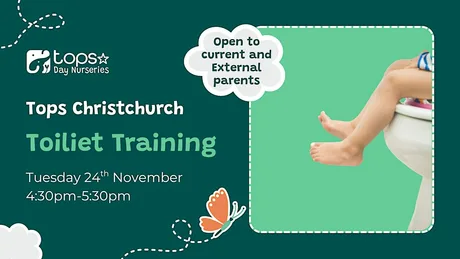 Tops Christchurch Toilet Training Evening
