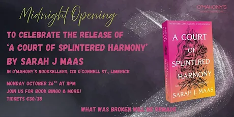 Midnight Opening for 'A Court of Splintered Harmony'