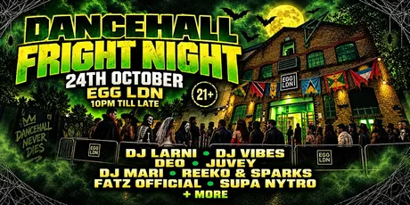 1NATION : DANCEHALL FRIGHT NIGHT