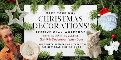 Clay Christmas Decorations Workshop @ Horsforth Brewery