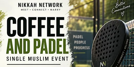 Coffee + Padel - Single Muslims BIRMINGHAM