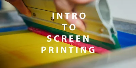 Introduction to Screen Printing