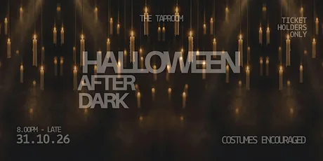 After Dark | Halloween at the Taproom