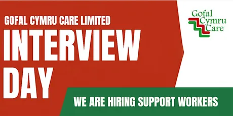Interveiw Day - Gofal Cymru Care