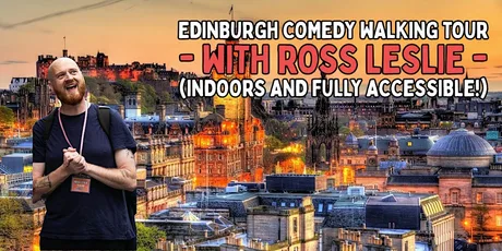 (Edinburgh - Indoors) Comedy Walking Tour