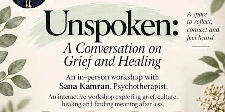 Unspoken: A Conversation on Grief and Healing