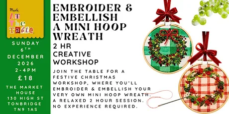 EMBROIDER & EMBELLISH MINI HOOP WREATH WORKSHOP