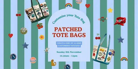 Patched Tote Bag Workshop | Unlimited Patches at our Patch Bar!