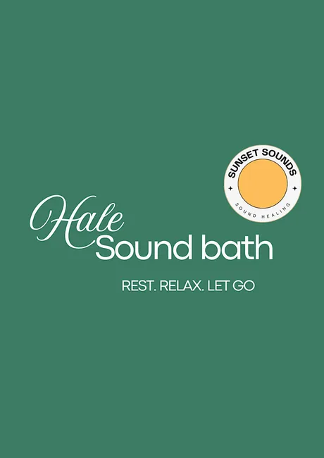 Slow Sundays SOOTHING SOUND BATH In Hale