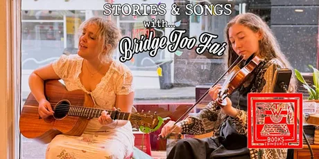 Stories & Songs with Bridge Too Far