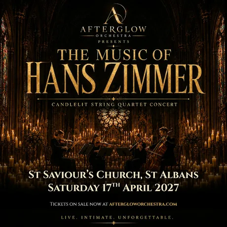 Afterglow Orchestra presents The Music of Hans Zimmer - St Albans