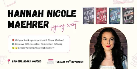 Hannah Nicole Maehrer signing event at Bad Girl Books, Oxford