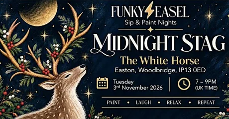 Sip & Paint Night at The White Horse, Easton, Nr Woodbridge, Suffolk