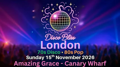 Disco Bliss Canary Wharf – 70s & 80s Daytime Disco