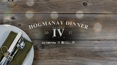 Hogmanay Dinner at George IV