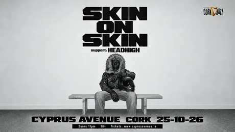 SKIN ON SKIN