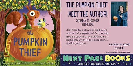The Pumpkin Thief - Story and Craft event with Alice Hemming