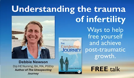 Understanding the trauma of infertility.