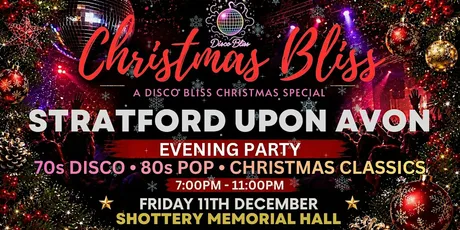 Christmas Bliss – Stratford-upon-Avon | 70s & 80s Disco Christmas Party