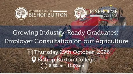 Growing Industry-Ready Graduates: Employer Consultation on our Agriculture
