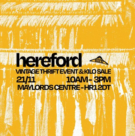 21st November - Hereford's BEST Vintage Thrift Event & Kilo Sale