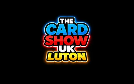 The Card Show UK - LUTON