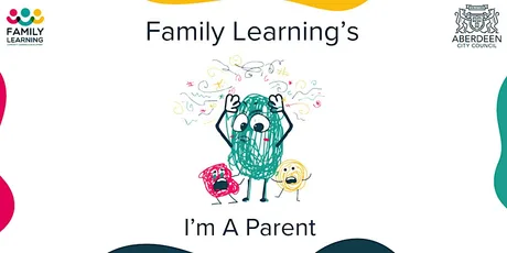Family Learning’s I’m A Parent