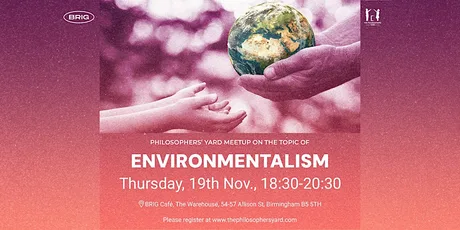 Philosophy Meetup "Environmentalism"