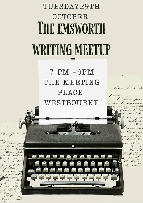 Emsworth Writing Meet up Saturday 28th November