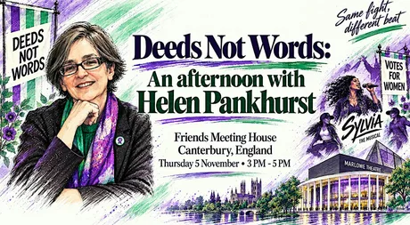 Deeds Not Words: An afternoon with Helen Pankhurst
