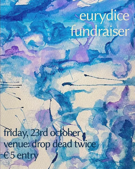 EURYDICE Fundraiser: Underworld Club Night