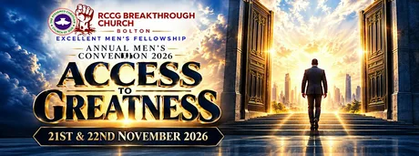 Excellent Men’s Annual Conference 2026: ACCESS TO GREATNESS