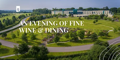 AN EVENING OF FINE WINE & DINING