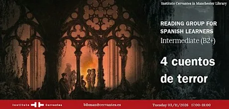 Spanish Reading Group: Four Literary Horror Stories