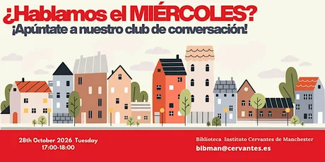 ¿Hablamos el miércoles? : Spanish Conversation Club
