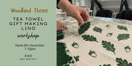 Woodland Lino Tea Towel Gift-Making Workshop - 9th December 7-10pm